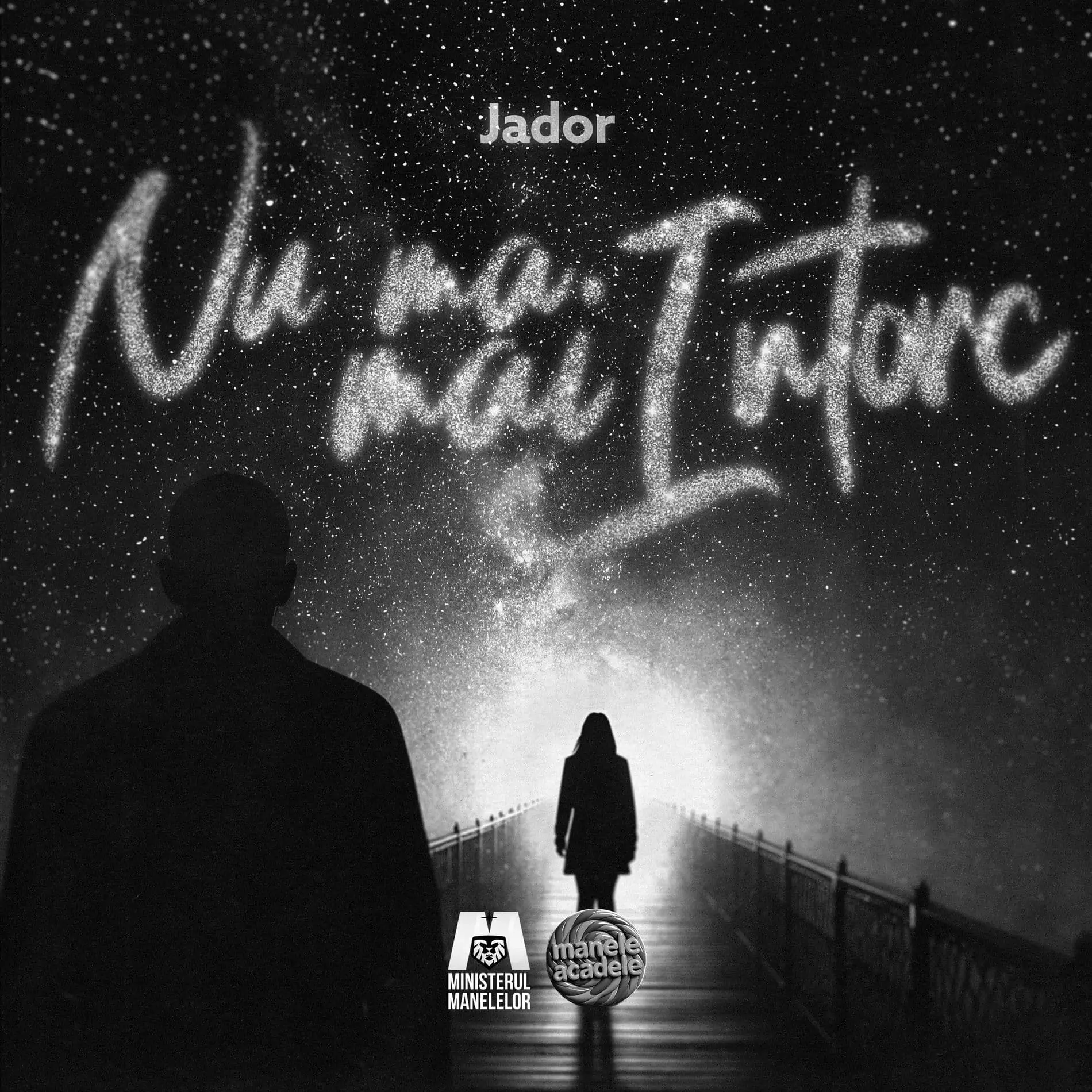 Jador – Nu mă mai întorc