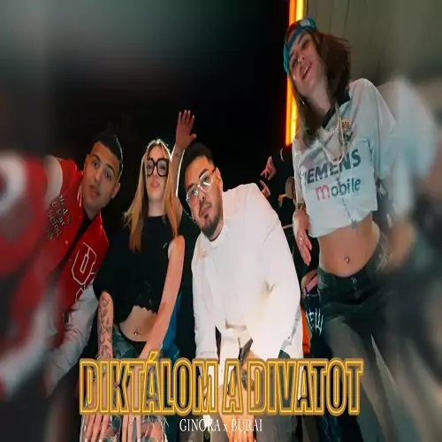Ginoka x Burai – Diktálom a Divatot
